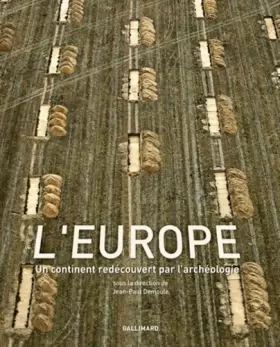 Couverture du produit · L'Europe: Un continent redécouvert par l'archéologie