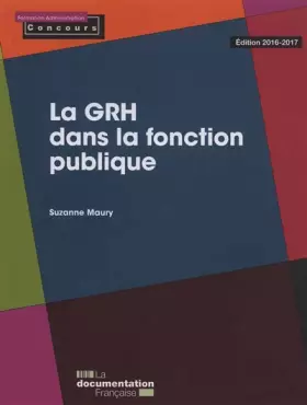 Couverture du produit · La GRH dans la fonction publique - Édition 2016-2017