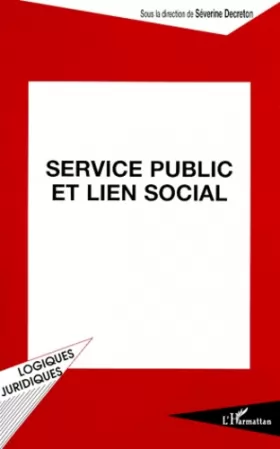 Couverture du produit · Service public et lien social