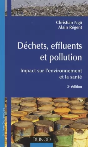 Couverture du produit · Déchets, effluents et pollution : Impact sur l'environnement et la santé