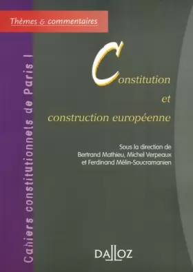 Couverture du produit · Constitution et construction européenne
