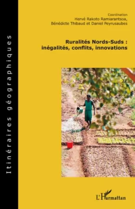 Couverture du produit · Ruralités Nords-Suds : Inégalités, conflits, innovations