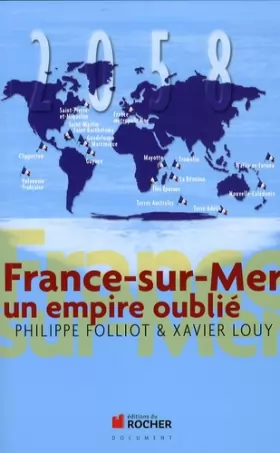 Couverture du produit · France-sur-mer : Un empire oublié