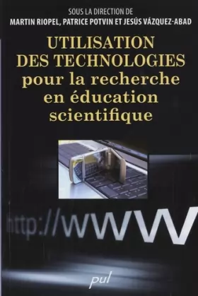 Couverture du produit · Utilisation des technologies pour la recherche en éducation scientifique