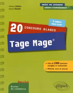 Couverture du produit · 20 Concours Blancs Tage Mage Méthode Trucs et Astuces Bac +3+4
