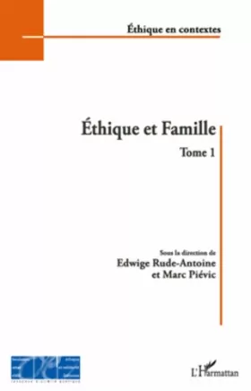 Couverture du produit · Ethique et Famille (Tome 1)