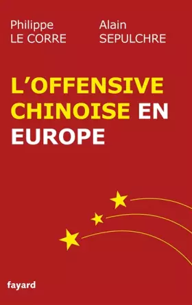Couverture du produit · L'offensive chinoise en Europe