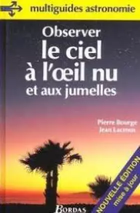 Couverture du produit · Observer le ciel a l'oeil nu
