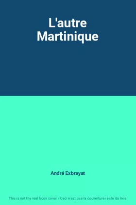 Couverture du produit · L'autre Martinique