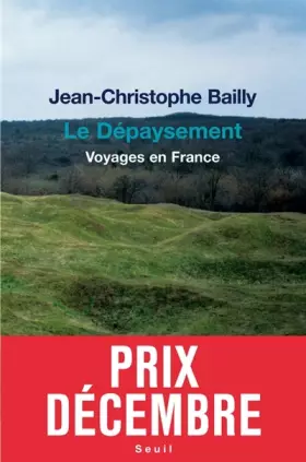 Couverture du produit · Le Dépaysement : Voyages en France