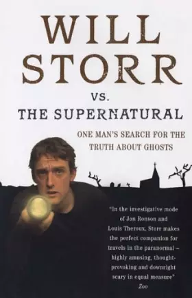 Couverture du produit · Will Storr versus the Supernatural: One Man's Search for the Truth About Ghosts