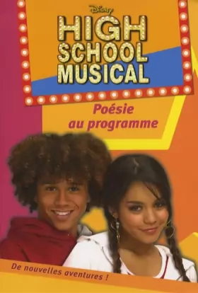 Couverture du produit · High School Musical, Tome 3 : Poésie au programme