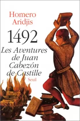 Couverture du produit · 1492 : les aventures de Juan Cabezon de Castille