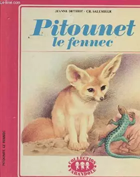 Couverture du produit · Pitounet le fennec - Collection Farandole