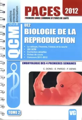 Couverture du produit · Biologie de la reproduction UE2 : Tome 2, Embryologie des 4 premières semaines