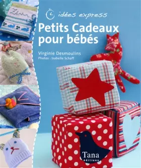Couverture du produit · PETITS CADEAUX POUR BEBE