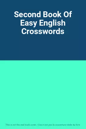 Couverture du produit · Second Book Of Easy English Crosswords