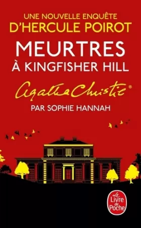 Couverture du produit · Meurtres à Kingfisher Hill: Une nouvelle enquête d'Hercule Poirot