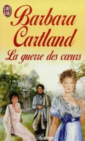 Couverture du produit · La guerre des coeurs
