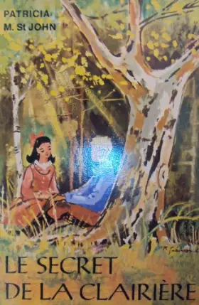 Couverture du produit · Le secret de la clairière