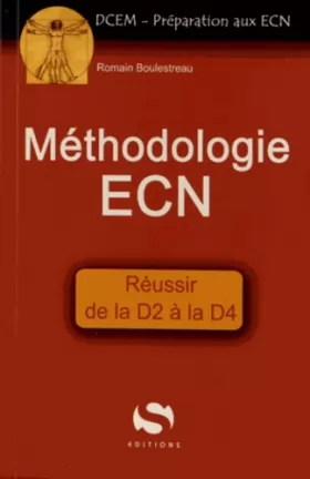 Couverture du produit · Methodologie ECN : Réussir de la D2 à la D4