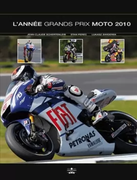 Couverture du produit · L'Année Grands Prix moto 2010