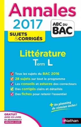 Couverture du produit · Annales ABC du BAC 2017 Littérature Term L