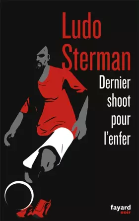 Couverture du produit · Dernier Shoot pour l'enfer