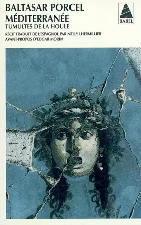 Couverture du produit · Méditerranée: Tumultes de la houle