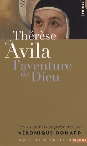 Couverture du produit · Thérèse d'Avila. L'aventure de Dieu