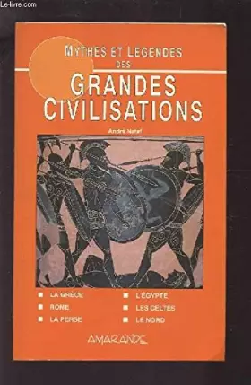 Couverture du produit · Mythes et légendes des grandes civilisations