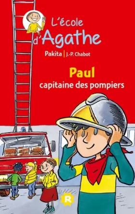Couverture du produit · Paul capitaine des pompiers