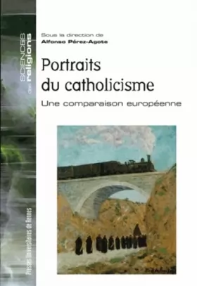 Couverture du produit · PORTRAITS DU CATHOLICISME