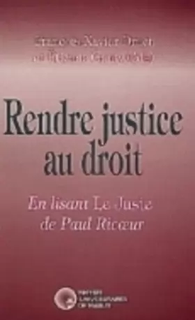 Couverture du produit · Rendre justice au Droit en lisant le juste de Paul Ricoeur