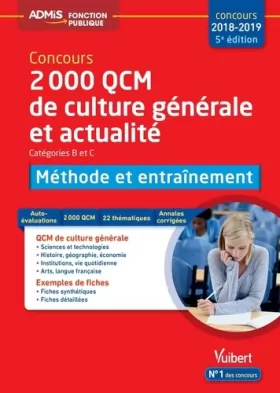 Couverture du produit · 2000 QCM de culture générale et actualité - Méthode et entraînement - Catégories B et C - Concours 2018-2019