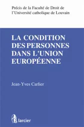 Couverture du produit · La condition des personnes dans l'Union européenne