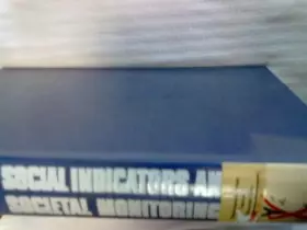 Couverture du produit · Social Indicators and Societal Monitoring: An Annotated Bibliography