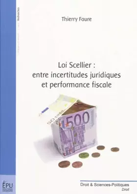 Couverture du produit · Loi Scellier : entre incertitudes juridiques et performance fiscale