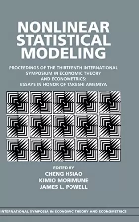 Couverture du produit · Nonlinear Statistical Modeling: Proceedings of the Thirteenth International Symposium in Economic Theory and Econometrics: Essa