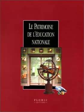 Couverture du produit · Le patrimoine de l'Education Nationale