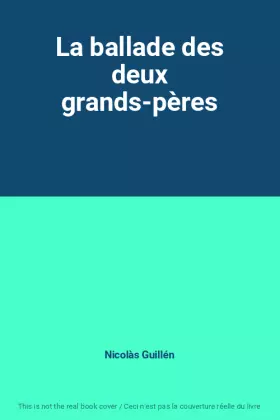 Couverture du produit · La ballade des deux grands-pères