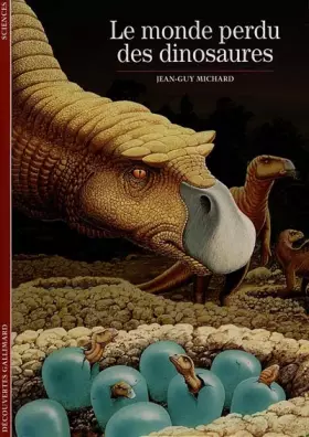 Couverture du produit · Le Monde perdu des dinosaures