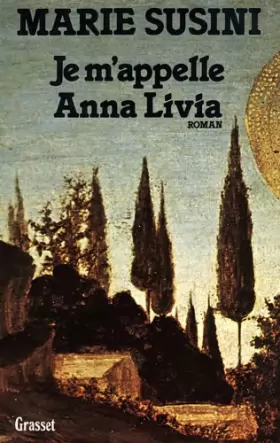 Couverture du produit · Je m'appelle Anna Livia