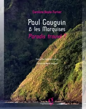 Couverture du produit · Paul Gauguin & les Marquises : Paradis Trouve ?