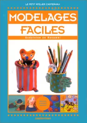 Couverture du produit · Modelages faciles