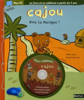 Couverture du produit · CAJOU VIVE LA MUSIQUE LIVRE CD