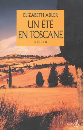 Couverture du produit · Un été en Toscane
