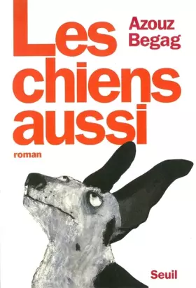 Couverture du produit · Les chiens aussi