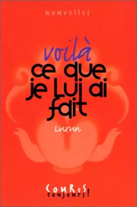 Couverture du produit · Voilà ce que je lui ai fait : [nouvelles]