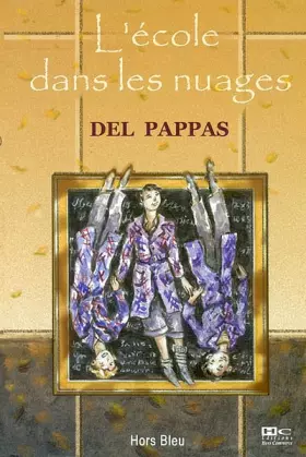 Couverture du produit · Du soleil dans la tête, tome 2 : L'Ecole dans les nuages